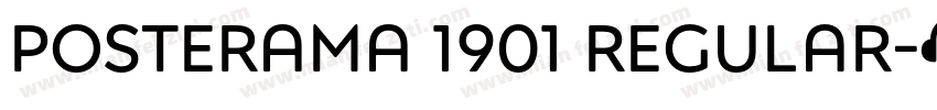 Posterama 1901 Regular字体转换